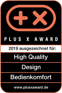 Plus X Award 2019 - ausgezeichnet für High-Quality, Design und Bedienkomfort