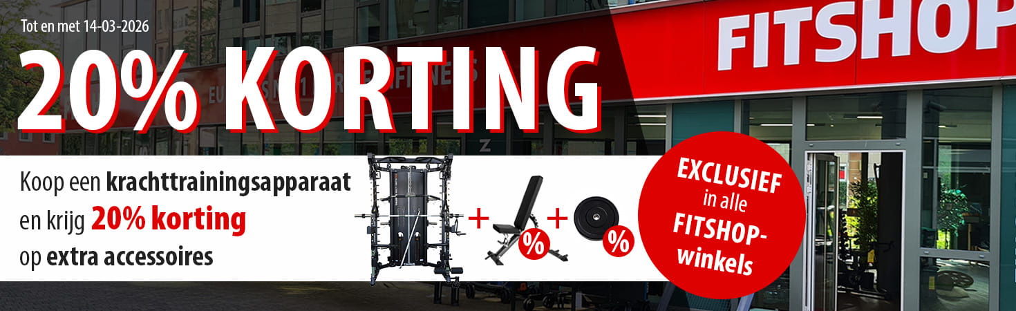 "Een reclamebanner met een Fitshop-winkel op de achtergrond. 
De tekst luidt: ""Tot en met 14-03-2026. 20% korting"". Koop een krachttrainingsapparaat en krijg 20% ​​korting op extra accessoires.
Exclusief in alle Fitshop-winkels."" Productafbeeldingen van een krachtstation, een halterbank en een halterschijf dienen als voorbeeld van de set.

"