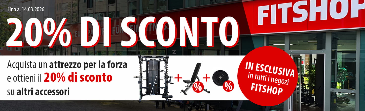 "Un banner promozionale con una filiale Fitshop sullo sfondo.
Sul banner compare il testo:
""Fino al 14.03.2026. 20% di sconto. Acquista un attrezzo per la forza e ottieni il 20% di sconto su altri accessori. In esclusiva in tutti i negozi Fitshop""."